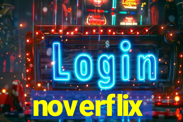 noverflix