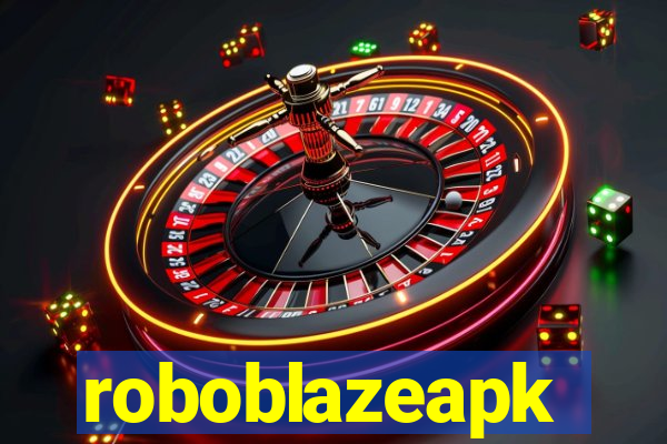 roboblazeapk