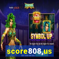 score808,us