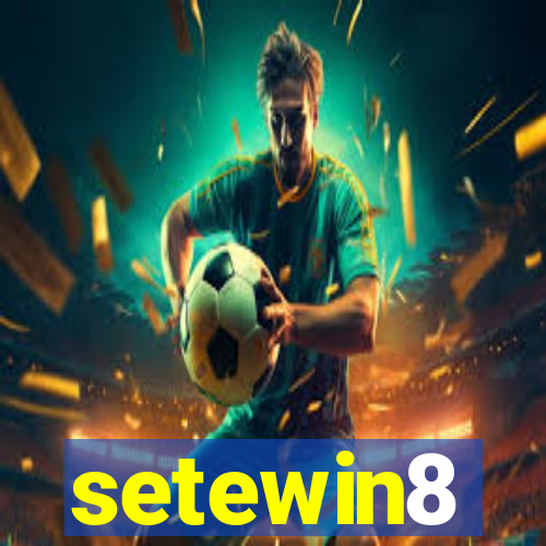 setewin8