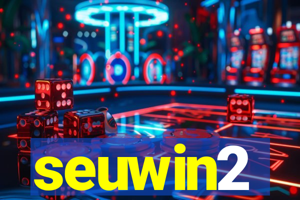 seuwin2