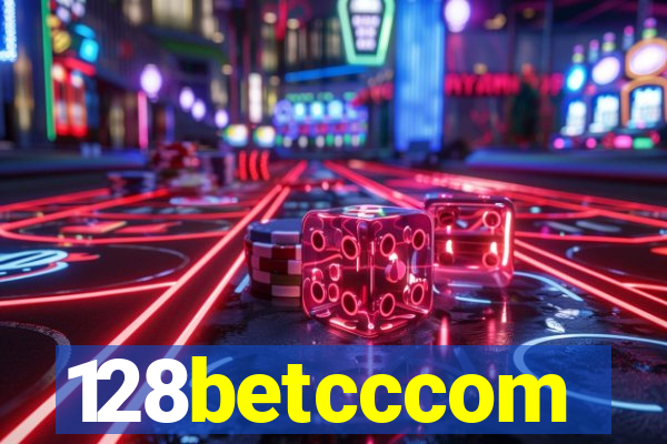 128betcccom