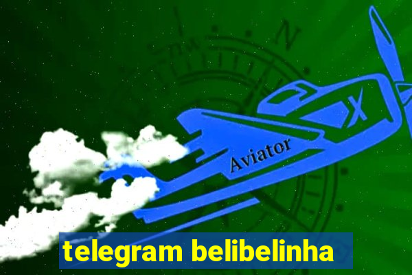 telegram belibelinha