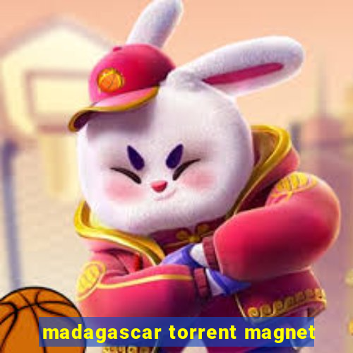 madagascar torrent magnet