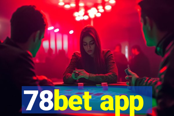 78bet app