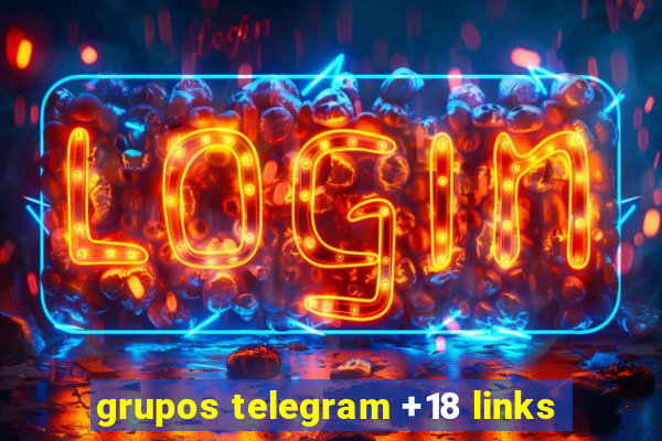 grupos telegram +18 links