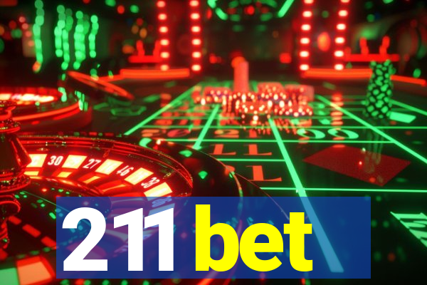 211 bet