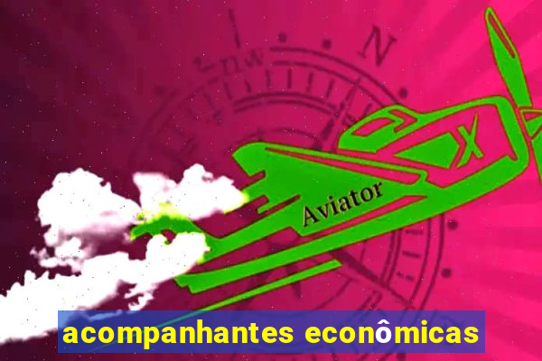 acompanhantes econômicas