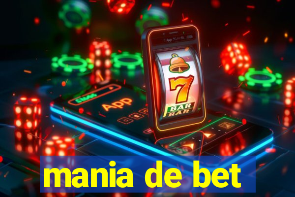 mania de bet