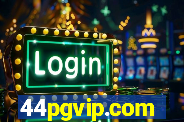 44pgvip.com