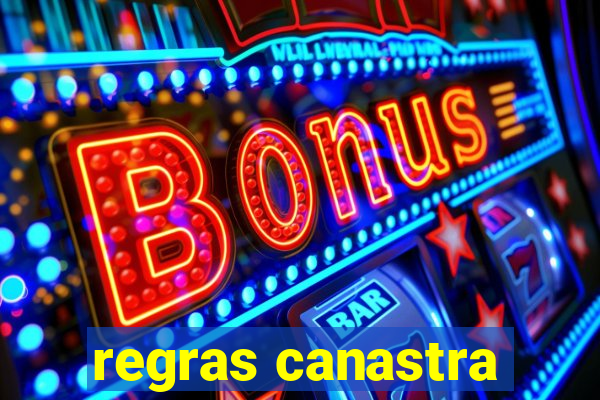 regras canastra