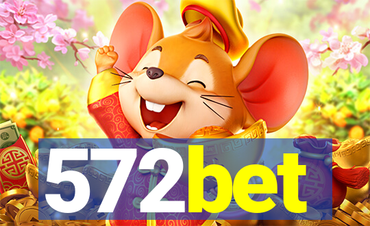 572bet