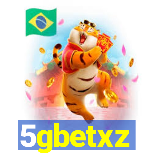 5gbetxz