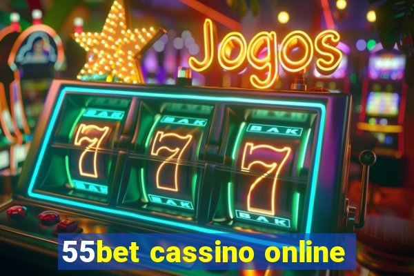 55bet cassino online