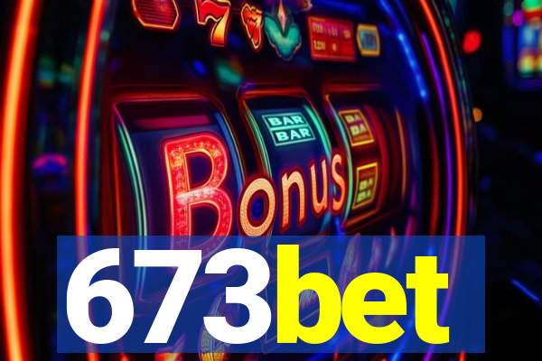 673bet