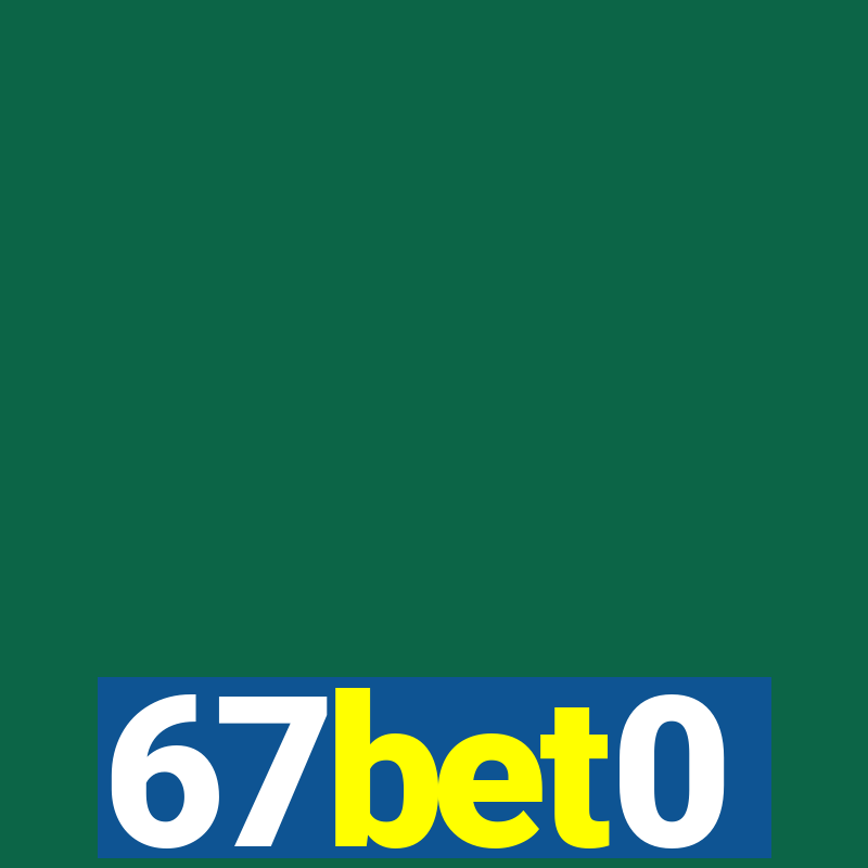 67bet0