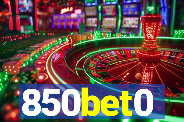 850bet0