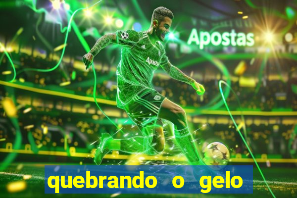 quebrando o gelo pdf download