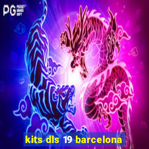 kits dls 19 barcelona