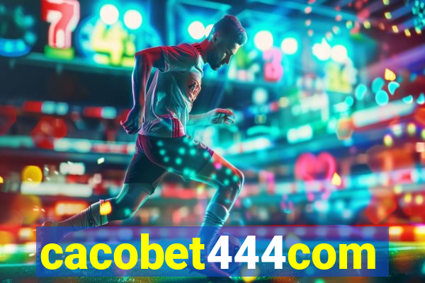 cacobet444com