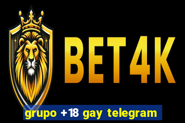 grupo +18 gay telegram