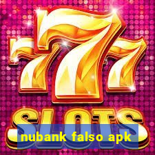 nubank falso apk