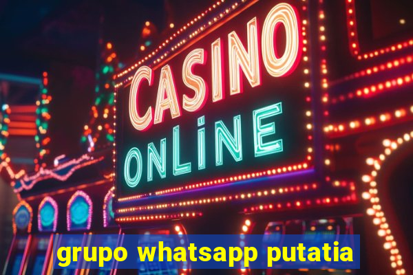 grupo whatsapp putatia