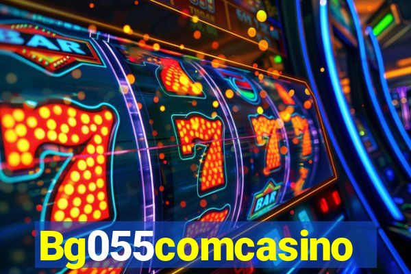 Bg055comcasino