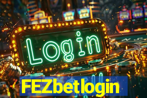 FEZbetlogin