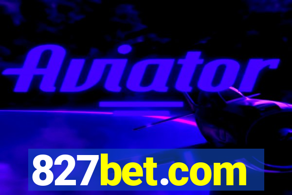 827bet.com