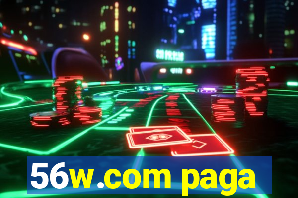 56w.com paga