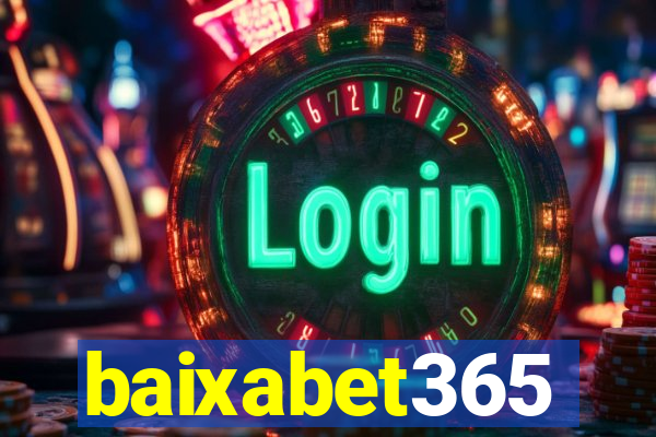 baixabet365