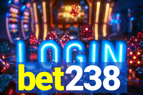 bet238