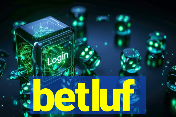 betluf