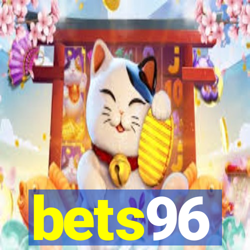 bets96