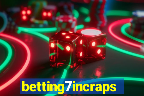 betting7incraps