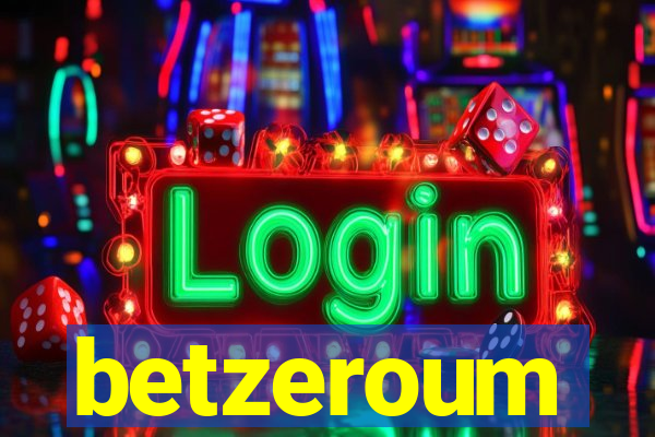 betzeroum