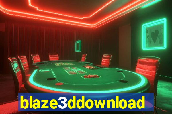 blaze3ddownload