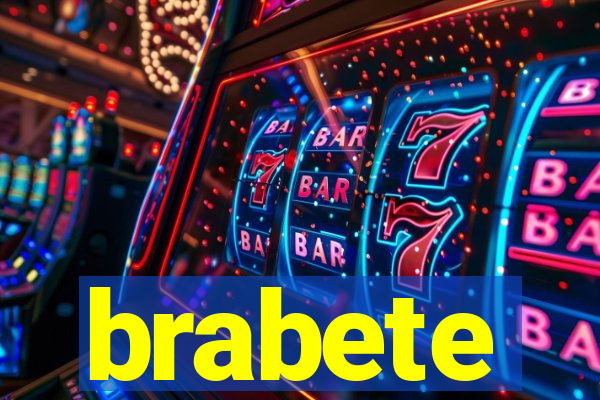 brabete