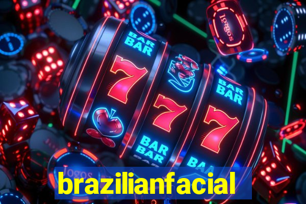 brazilianfacial