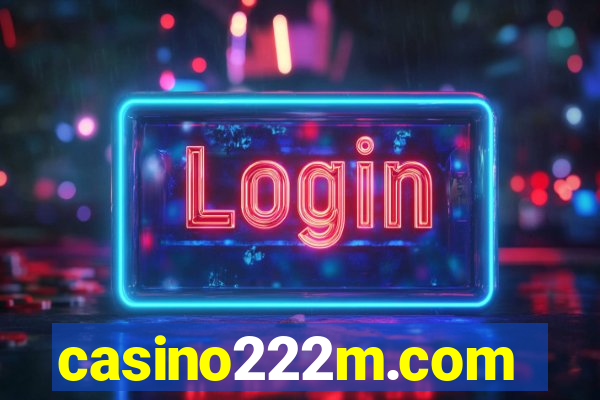 casino222m.com