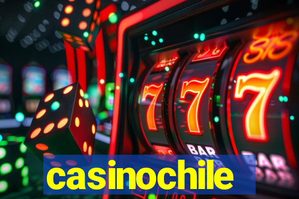 casinochile