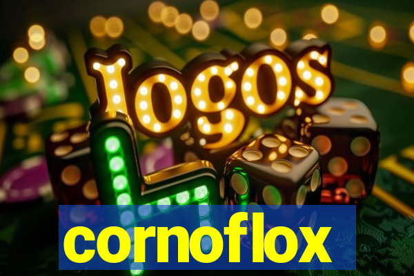 cornoflox