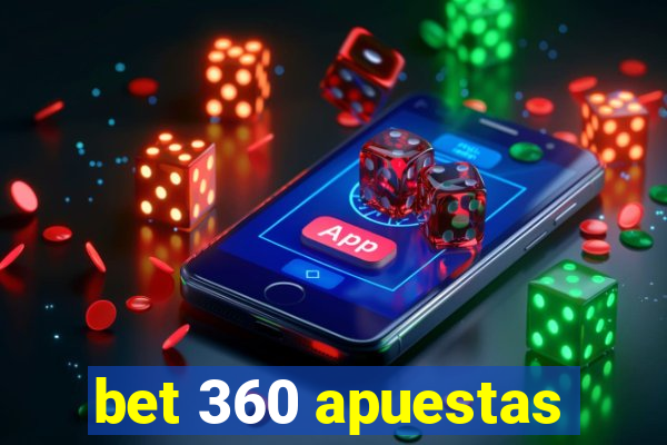 bet 360 apuestas