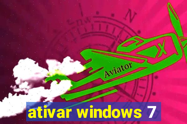 ativar windows 7