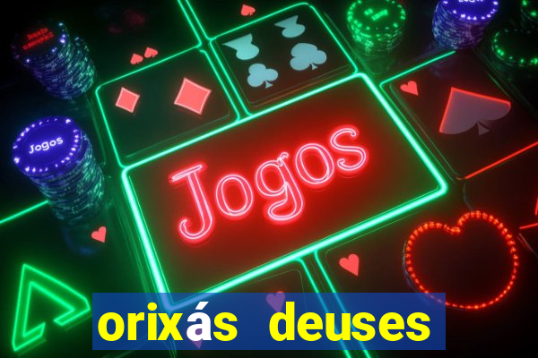 orixás deuses filme netflix