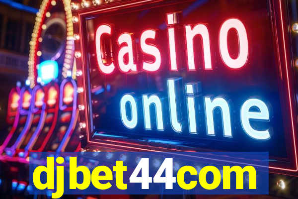 djbet44com