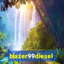 blazer99diesel