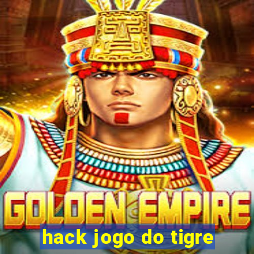 hack jogo do tigre