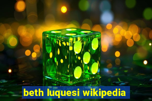 beth luquesi wikipedia